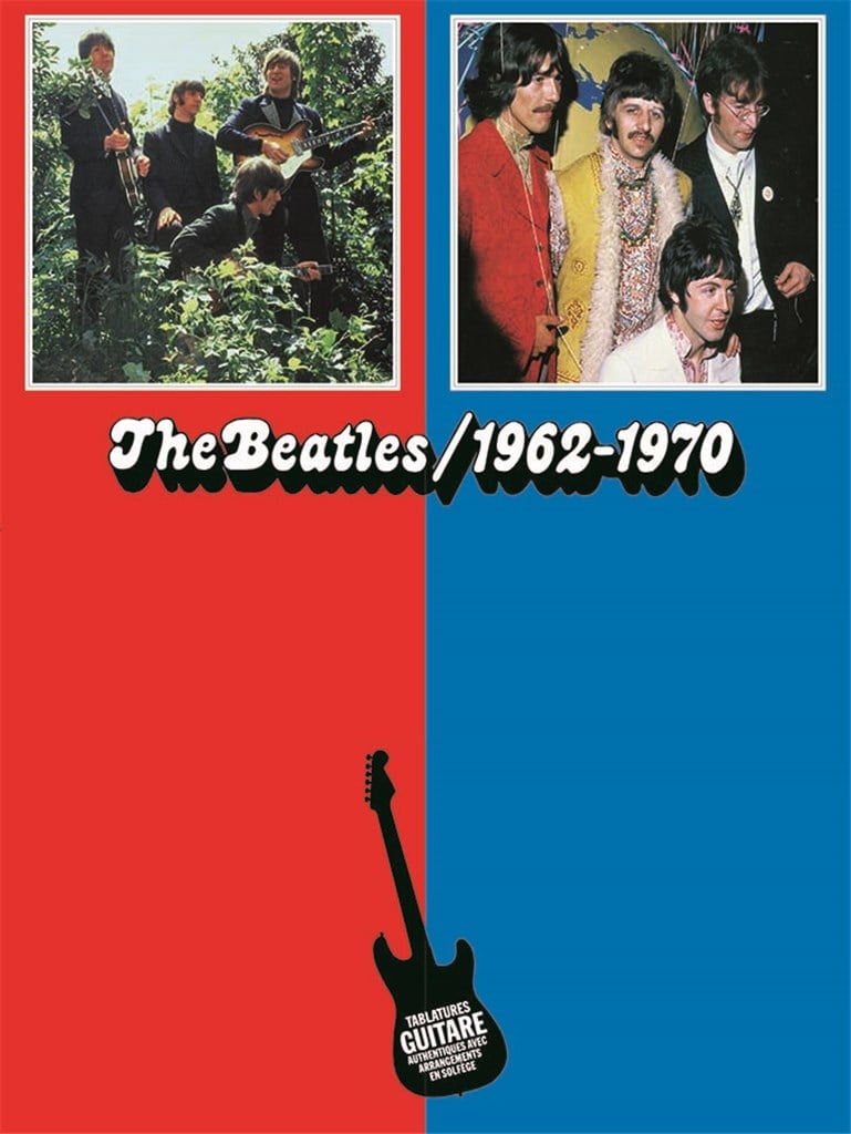 The Beatles: 1962-1970 (French Edition)
